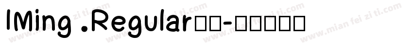 IMing Regular字体字体转换